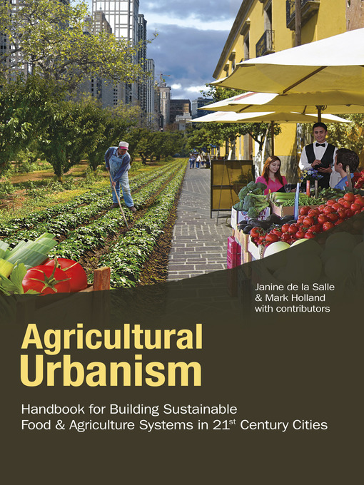 Title details for Agricultural Urbanism by Mark Holland - Available